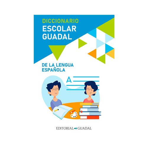 Diccionario Escolar 2023 - Guadal