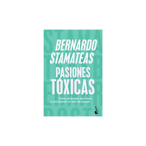 Libro Pasiones Toxicas-booket  - Planeta