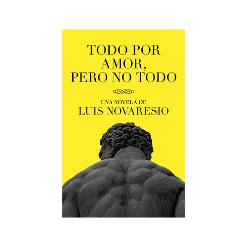 Libro Todo Por Amor, Pero No Todo Prh