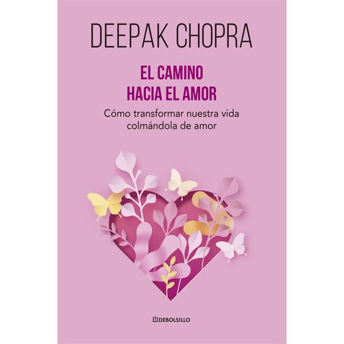 Libro Camino Hacia El Amor Prh