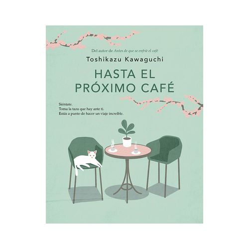 Libro Hasta El Proximo Cafe Prh