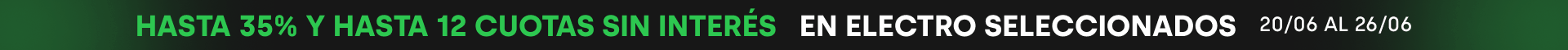 Hasta 35% y Hasta 12 CSI en Electrodomésticos