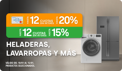 Hasta 15% y 12 CSI en Heladeras, Lavarropas, Termotanques y más