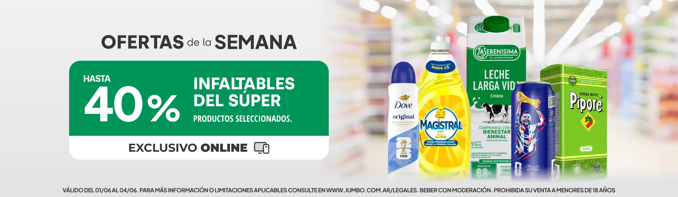Hasta 40% en Almacén, Bebidas y más