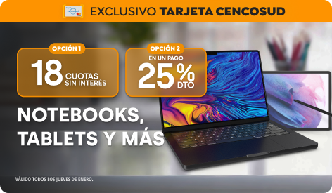 Tarjeta Cencosud | 18 CSI ó 25% en un pago en Notebook, Tablet y más