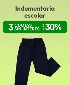 30% + 3 CSI Indumentaria escolar