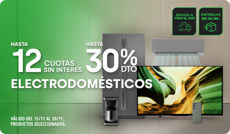 Hasta 30% y Hasta 12 CSI en Electrodomésticos