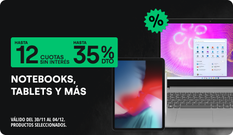 Hasta 35% y Hasta 12 CS en Notebook, Tablet y más