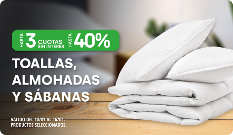 Hasta 40% y Hasta 3CSI en Toallas, Almohadas y más